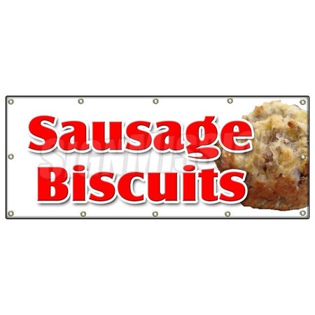 Signmission SAUSAGE BISCUITS BANNER SIGN gravy breakfast homemade southern fresh B-120 Sausage Biscuits